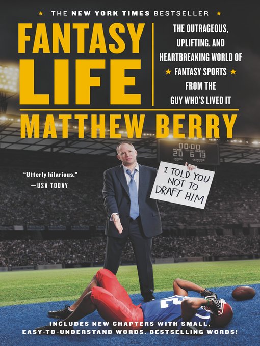Title details for Fantasy Life by Matthew Berry - Available